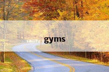 gyms